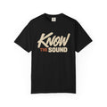 Know The Sound T-Shirt