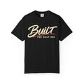 Built For Daily Use T-Shirt