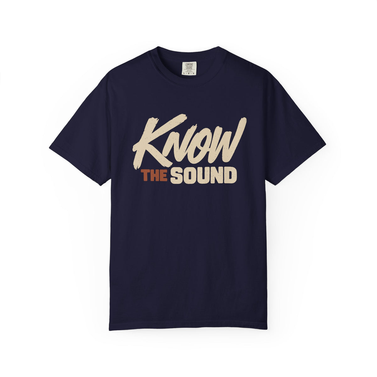 Know The Sound T-Shirt