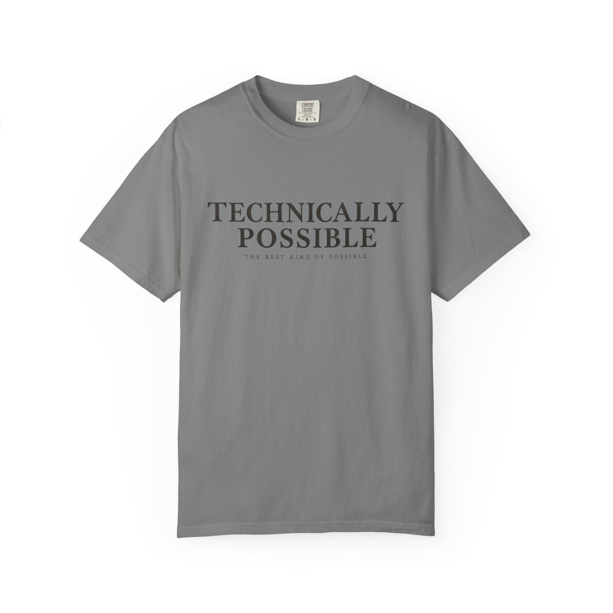 Technically Possible T-Shirt