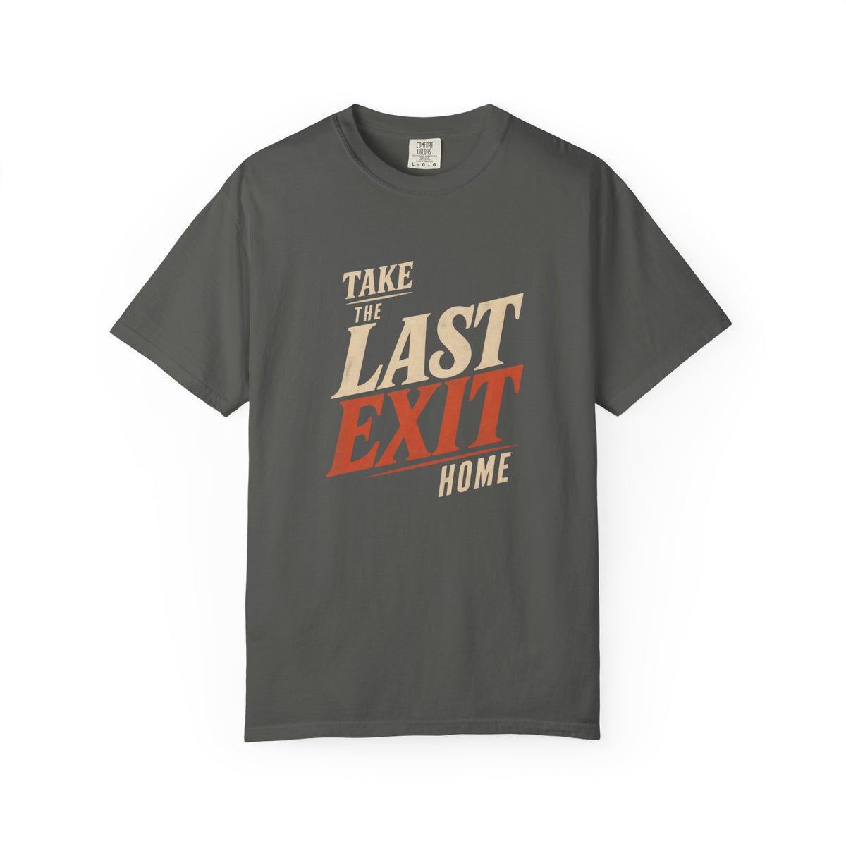 Last Exit T-Shirt