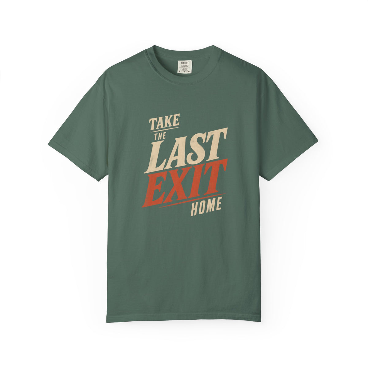 Last Exit T-Shirt
