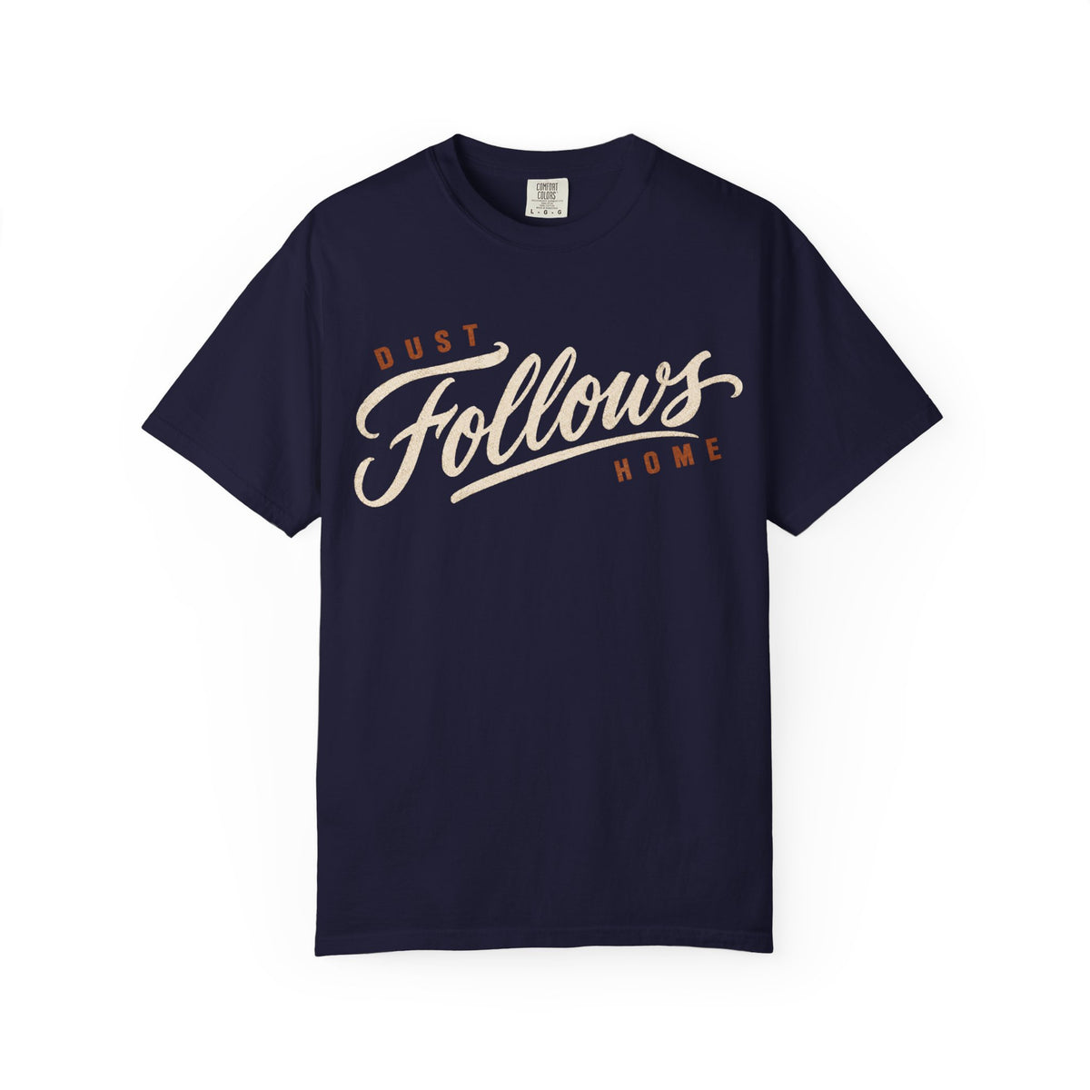Dust Follows T-Shirt