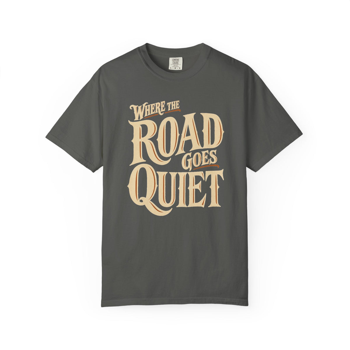 Road Goes Quiet T-Shirt