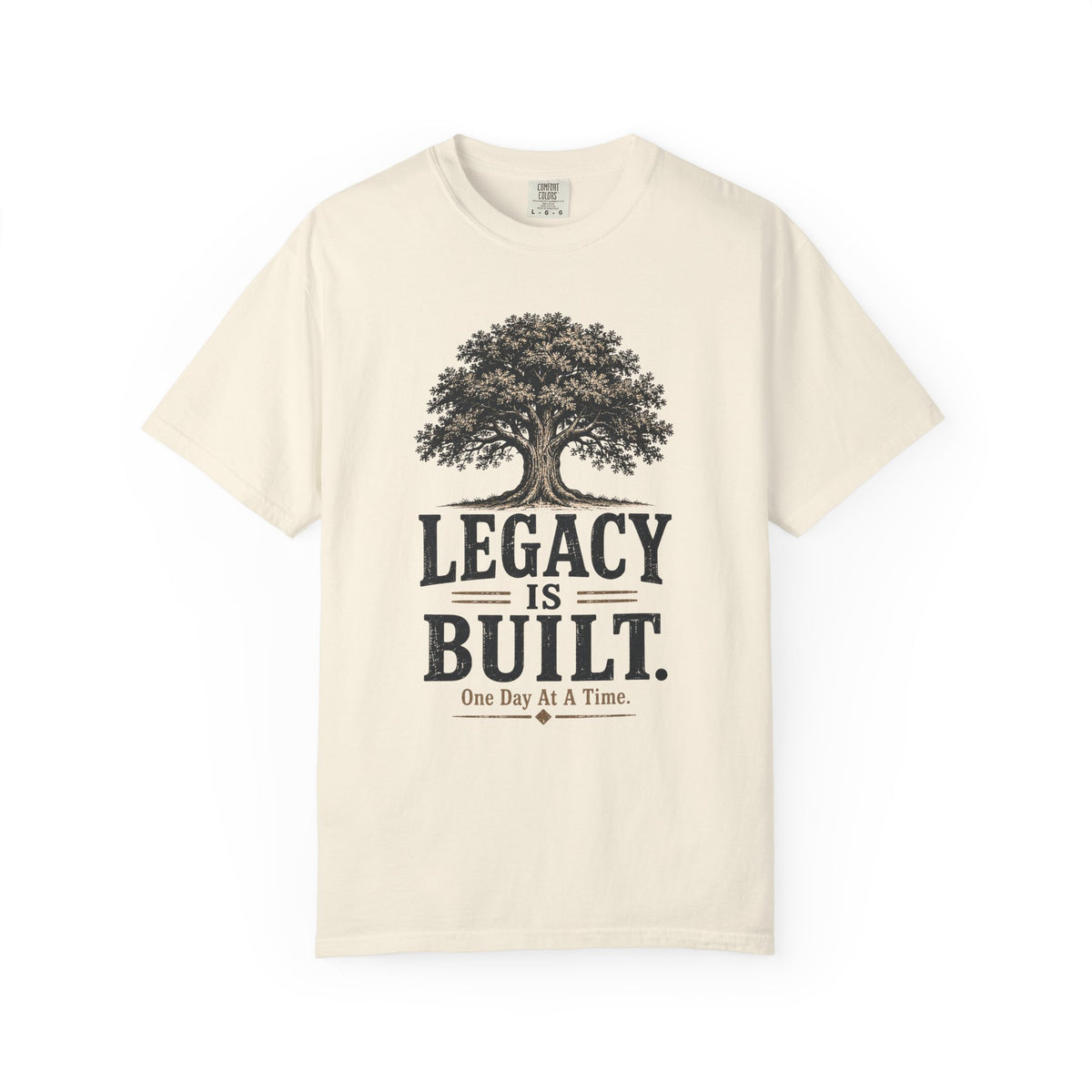 Legacy Is Built T-Shirt
