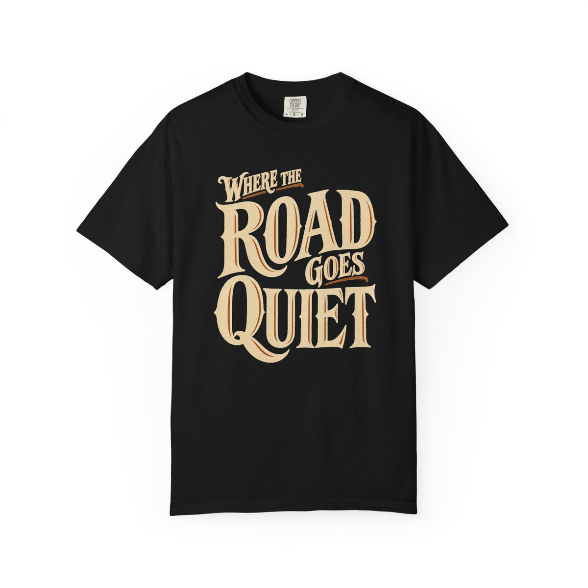 Road Goes Quiet T-Shirt