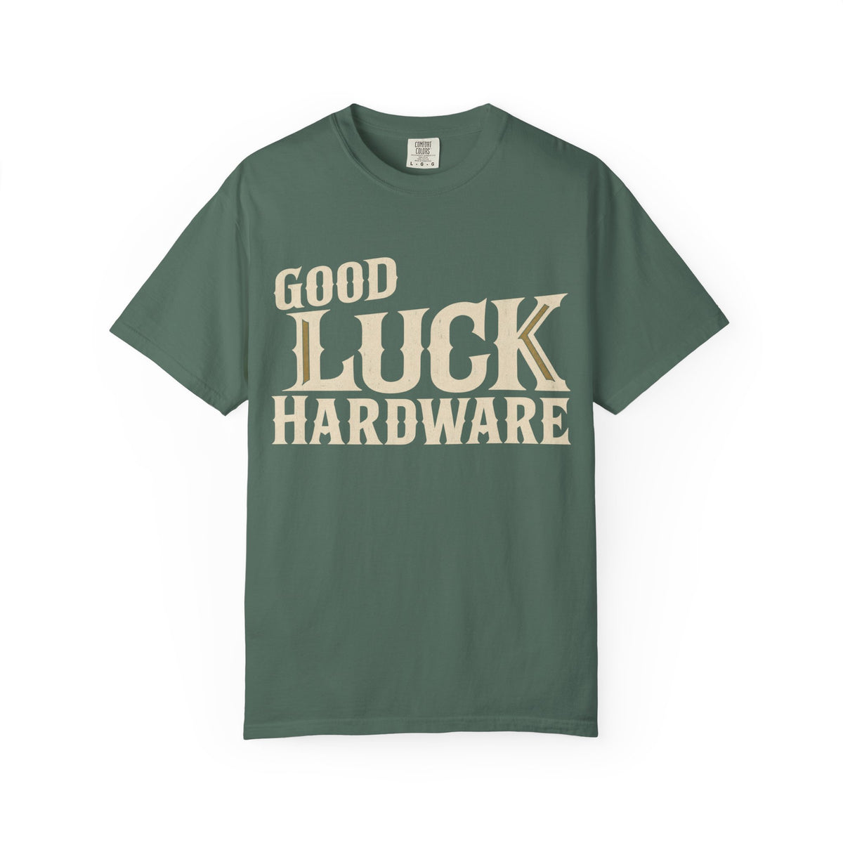 Good Luck Hardware T-Shirt