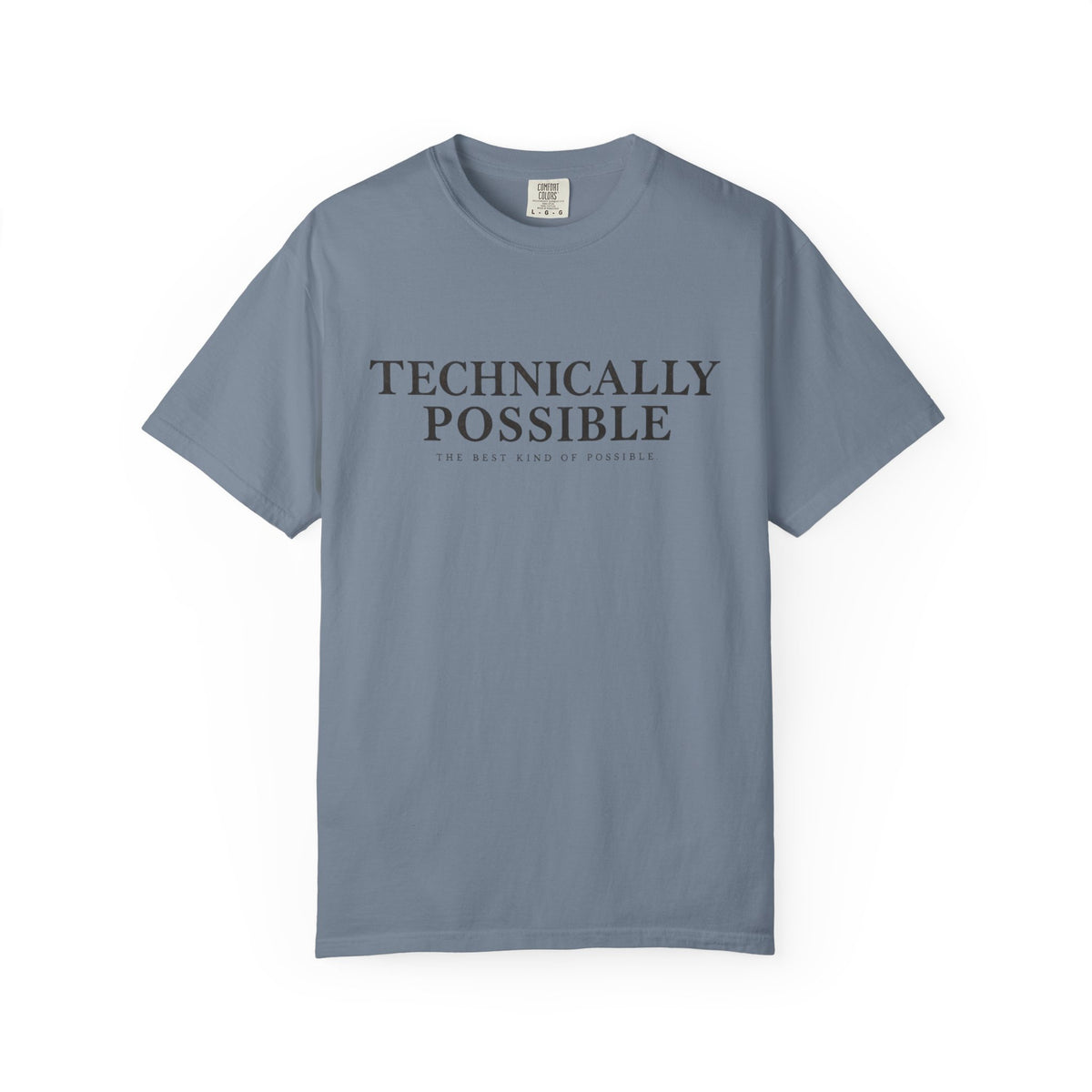 Technically Possible T-Shirt