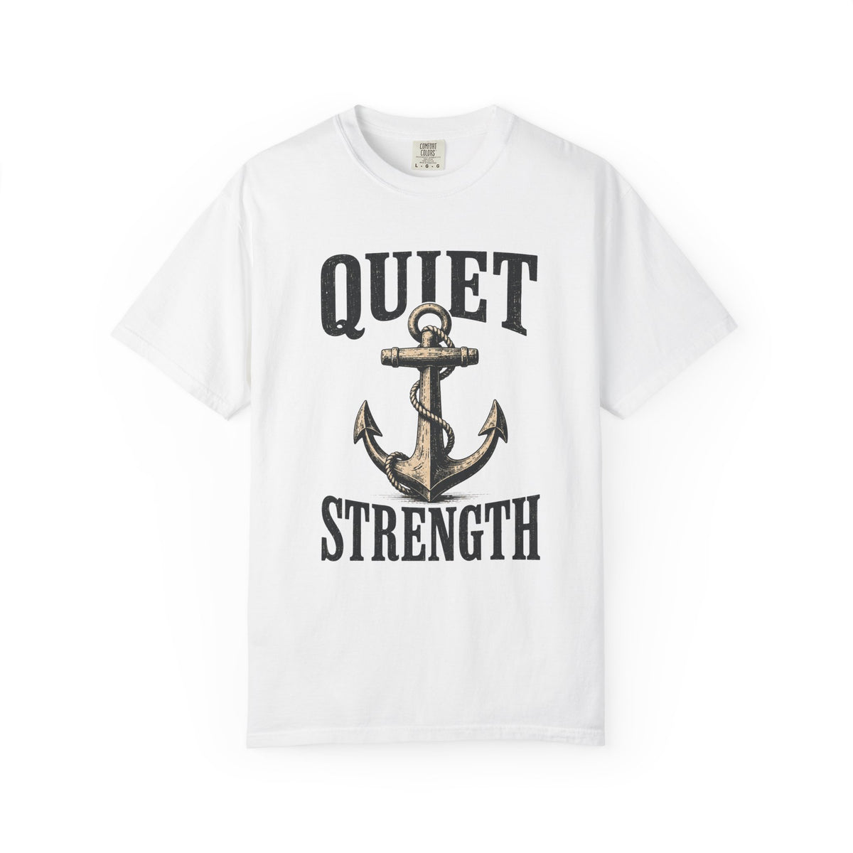Quiet Strength T-Shirt