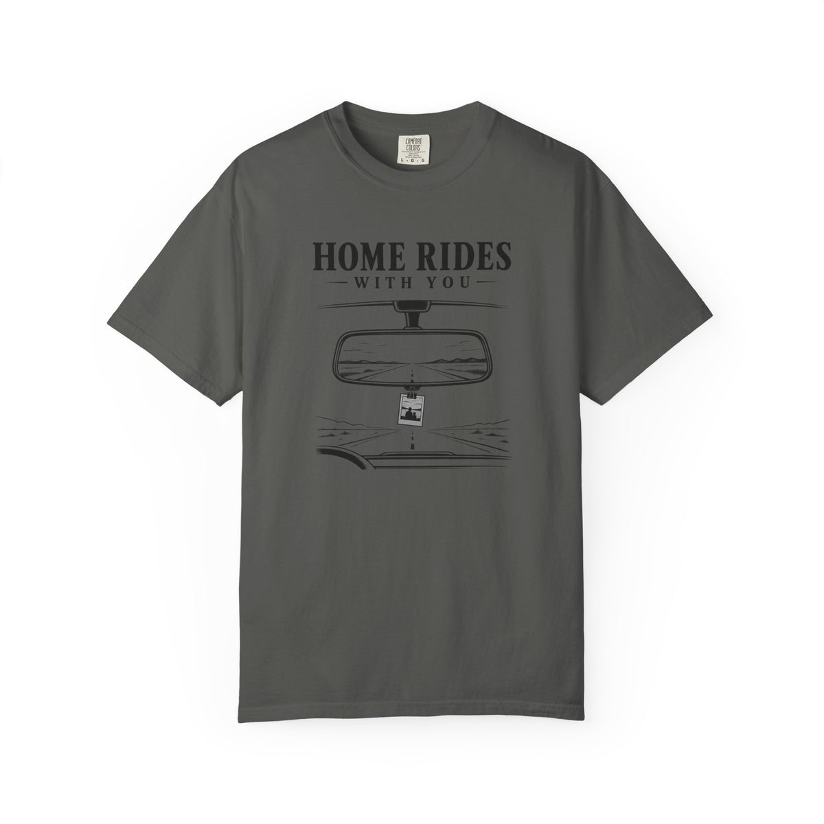 Home Rides With You T-Shirt