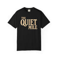 Quiet Mile T-Shirt
