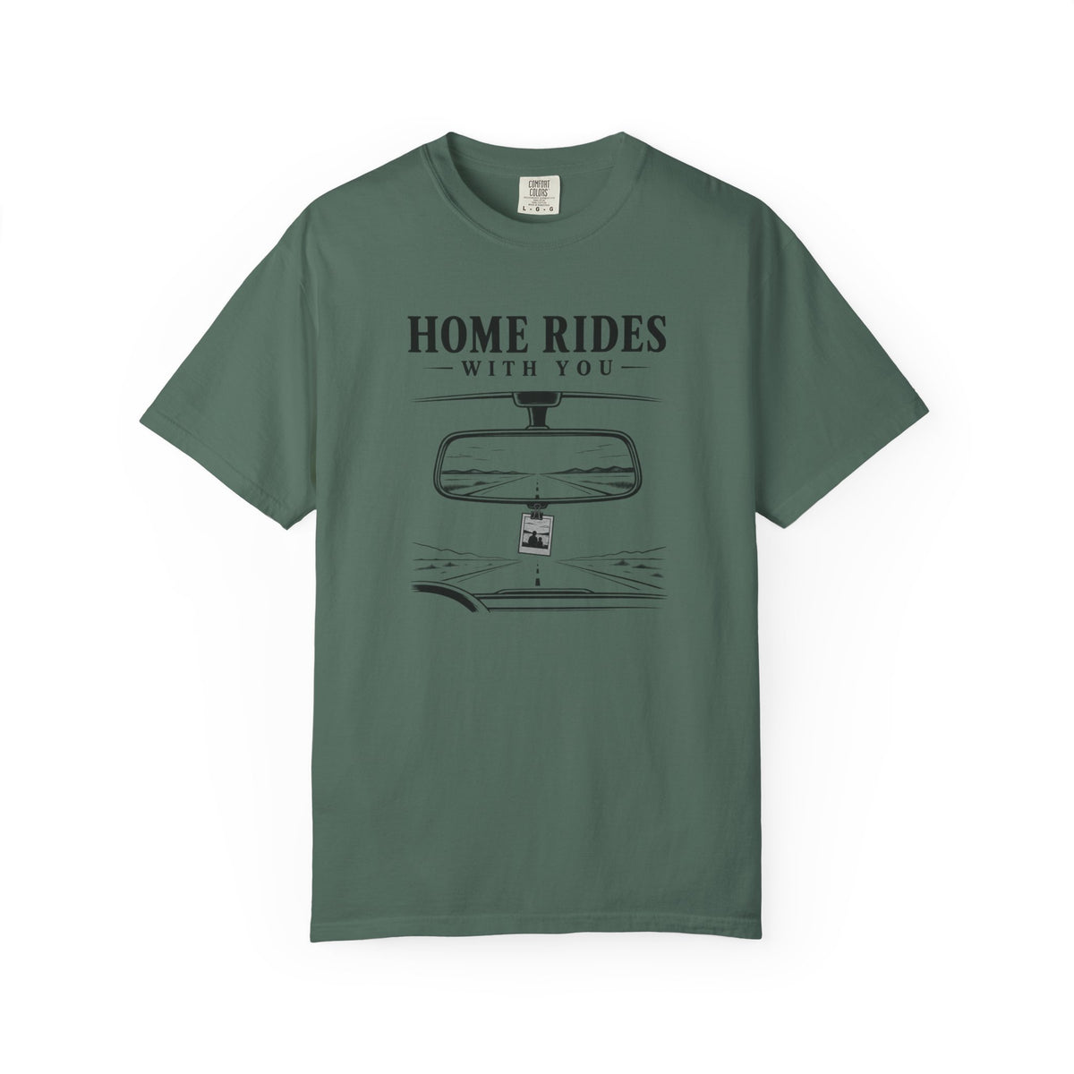 Home Rides With You T-Shirt
