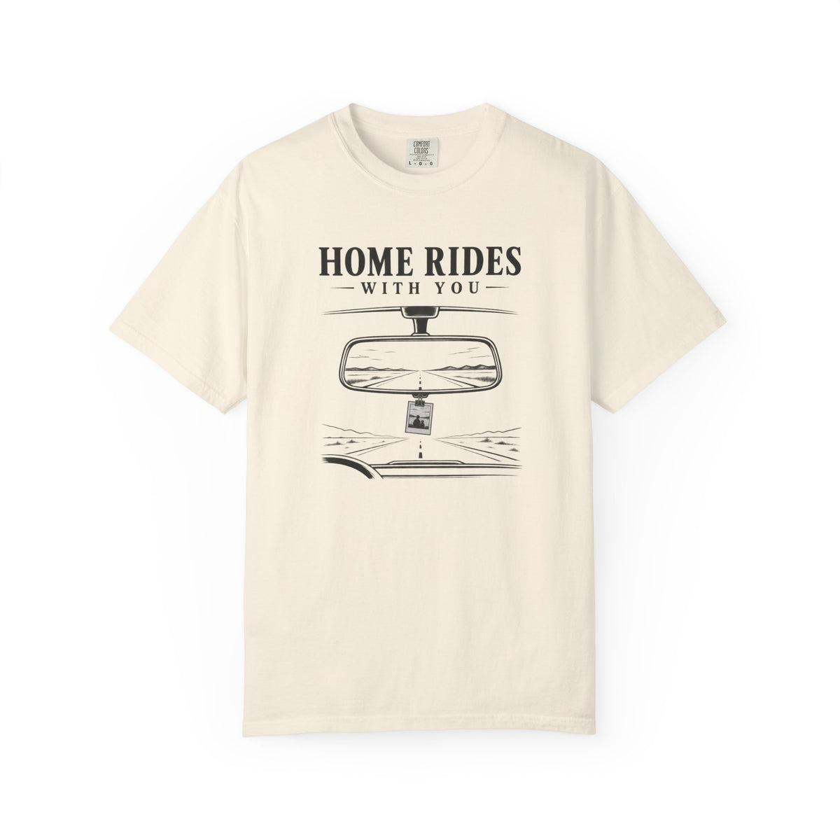 Home Rides With You T-Shirt