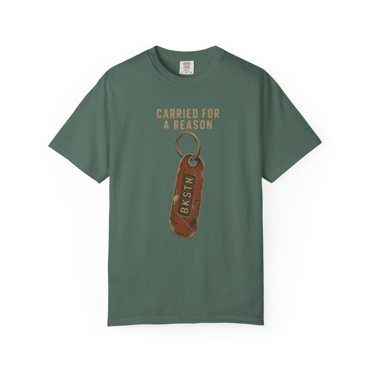 Carried For A Reason T-Shirt