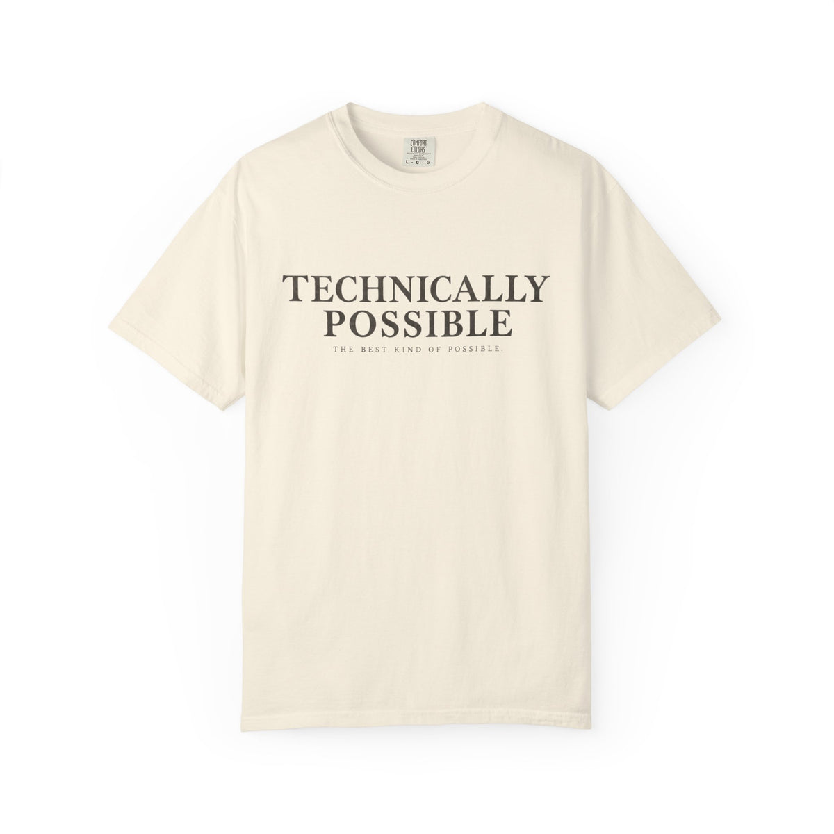 Technically Possible T-Shirt