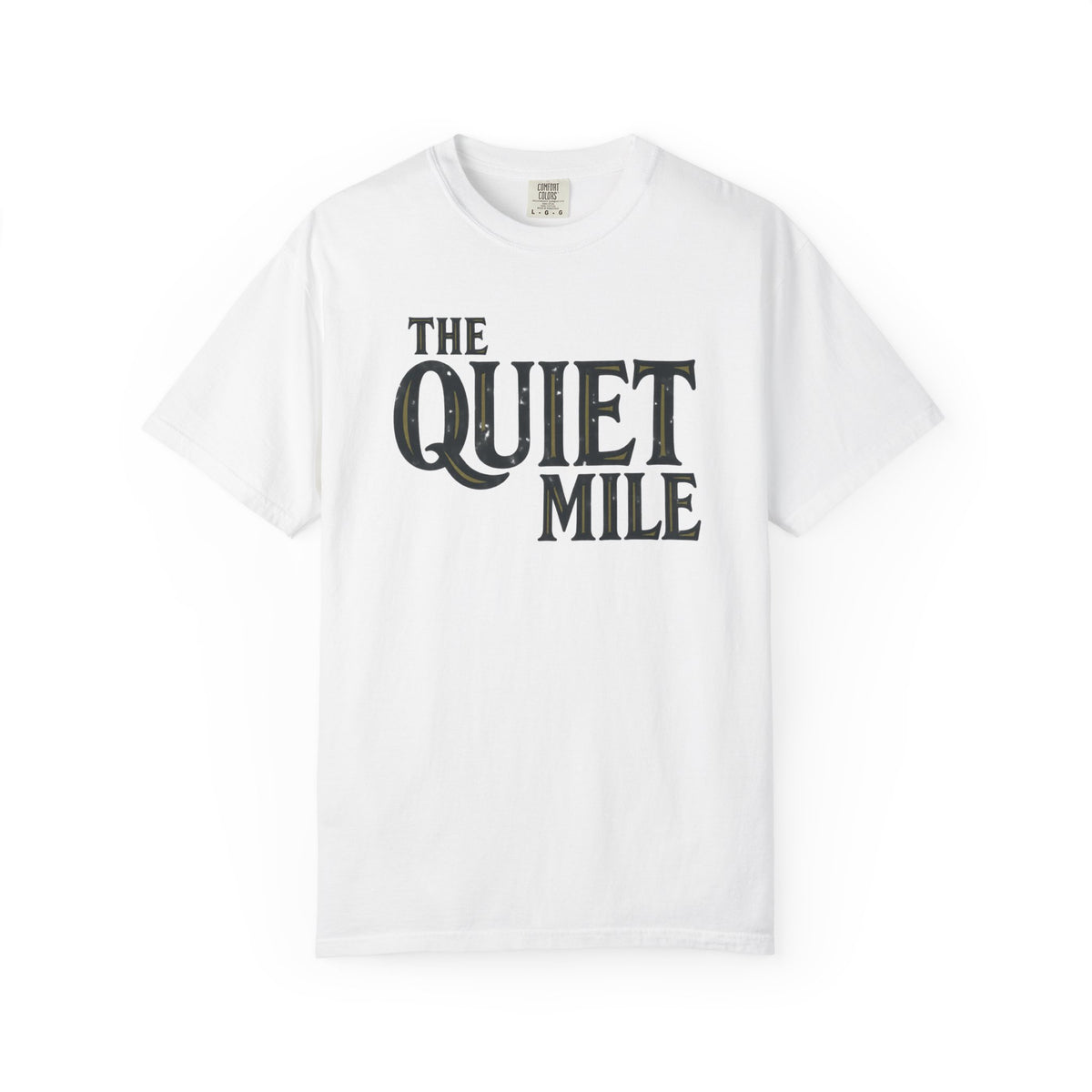 Quiet Mile T-Shirt