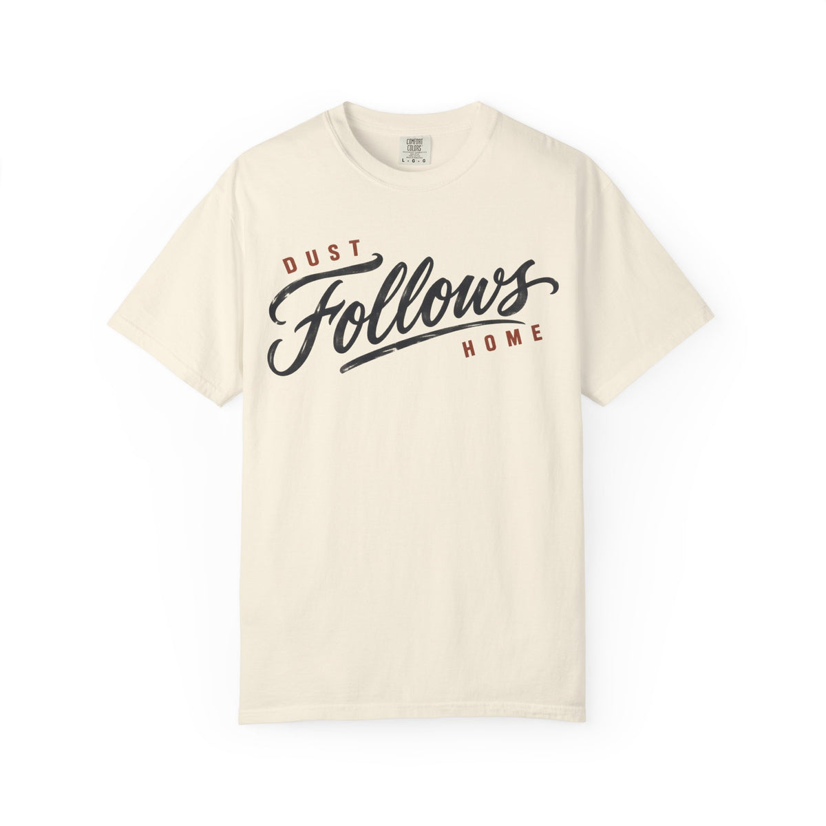 Dust Follows T-Shirt