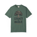 Legacy Is Built T-Shirt