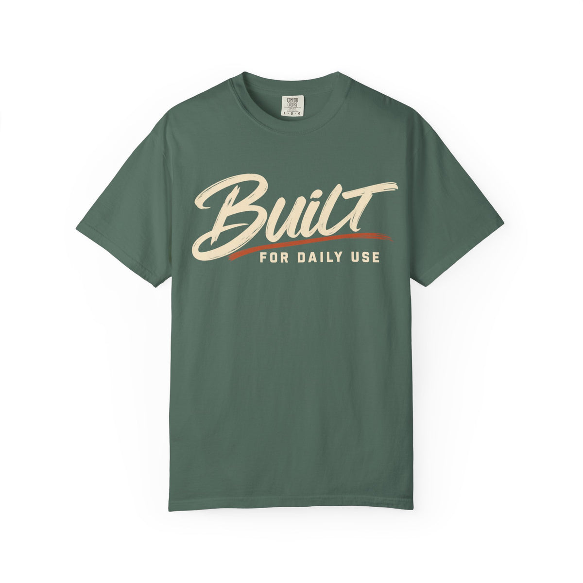 Built For Daily Use T-Shirt