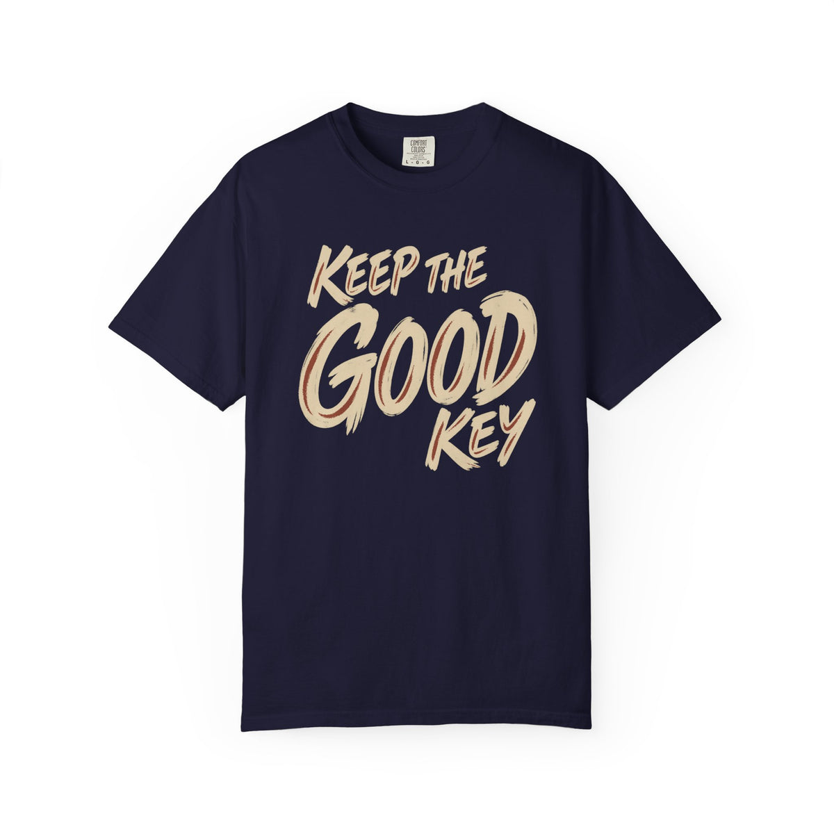 Keep The Good Key T-Shirt